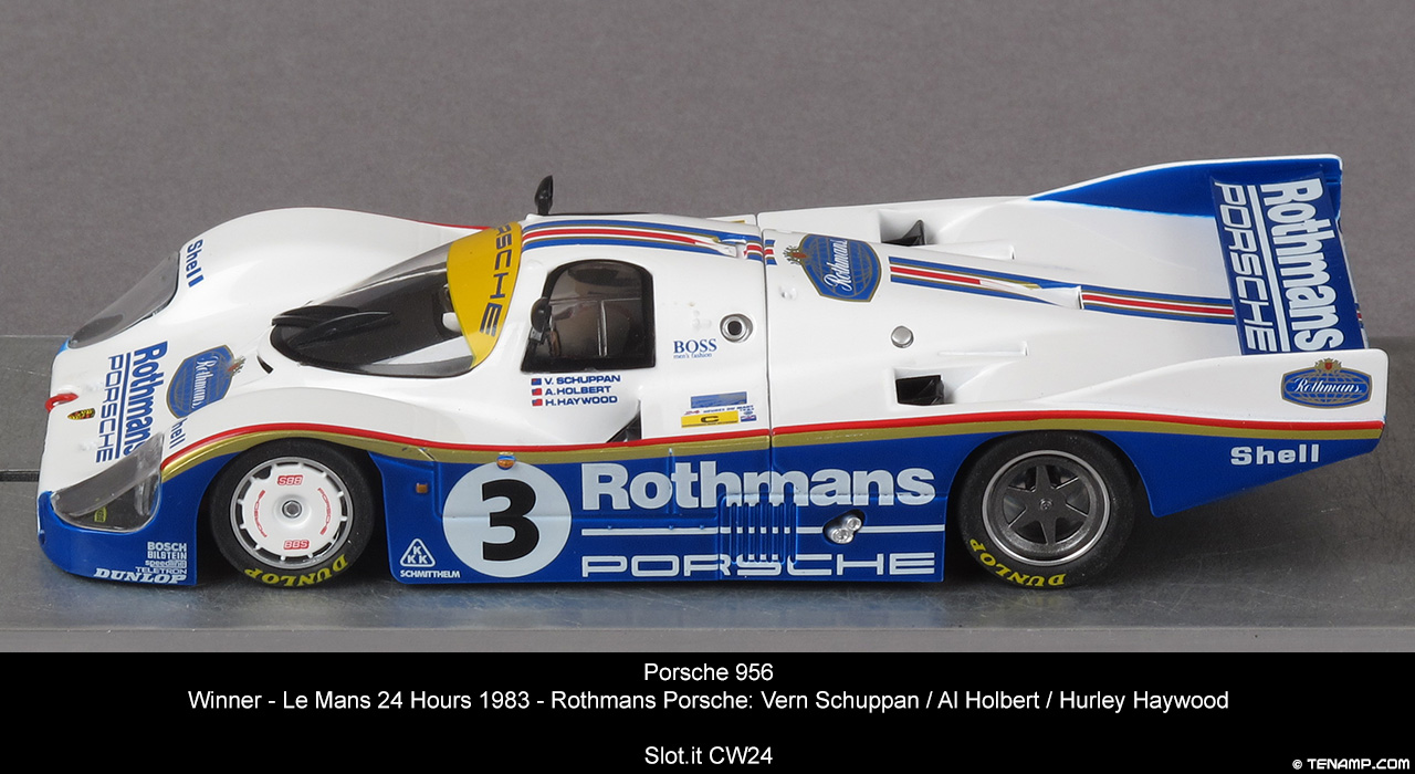 Slot.it CW24 Porsche 956 - #3 Rothmans. Rothmans Porsche: Winner, Le Mans 24 Hours 1983. Vern Schuppan / Al Holbert / Hurley Haywood